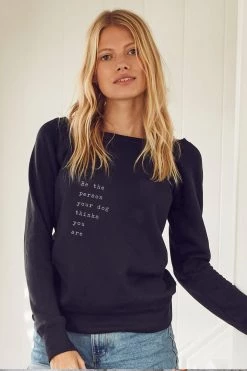 Om & Ah London - US Pullovers "Be The Person Your Dog Thinks You Are" Cozy Pullover